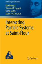 Interacting Particle Systems at Saint-Flour