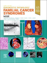 Diagnostic Pathology: Familial Cancer Syndromes