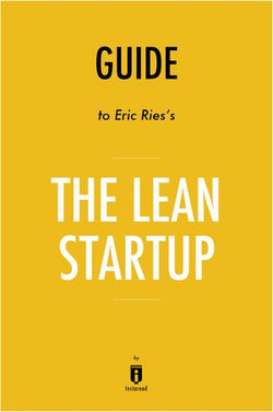 Guide to Eric Ries’s The Lean Startup by Instaread