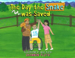 The Day the Snake was Saved