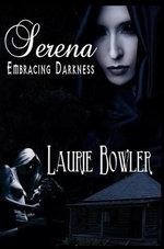 Serena Embracing Darkness