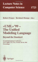 UML'99 - The Unified Modeling Language: Beyond the Standard