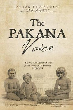 The Pakana Voice