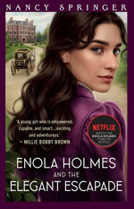 Enola Holmes and the Elegant Escapade: Enola Holmes 8