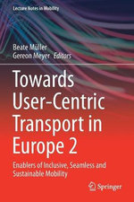 Towards User-Centric Transport in Europe 2