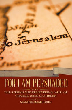 FOR I AM PERSUADED