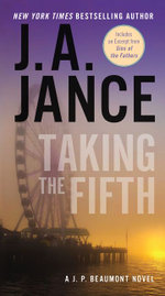 A J.P. Beaumont Novel : Taking The Fifth
