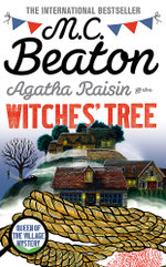 Agatha Raisin and the Witches' Tree Agatha Raisin and the Witches' Tree