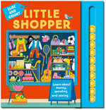 Little Shopper: Learn About Money, Spending & Saving