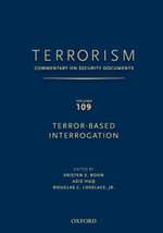 TERRORISM: Commentary on Security Documents Volume 109 TERRORISM: Commentary on Security Documents Volume 109