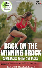 Back on the Winning Track – Comebacks After Setbacks