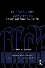 Crusade: The Uses of a Word from the Middle Ages to the Present