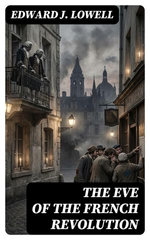 The Eve of the French Revolution