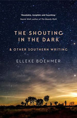The Shouting in the Dark