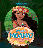 Where's Moana?: Seafaring Searchlight Edition (Disney)