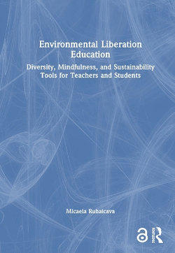 Environmental Liberation Education Environmental Liberation Education