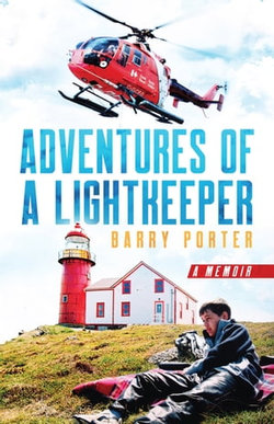 Adventures of a Lightkeeper Adventures of a Lightkeeper