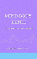 Mind-Body, Birth