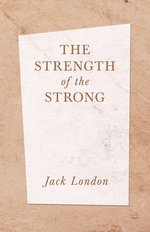 The Strength of the Strong