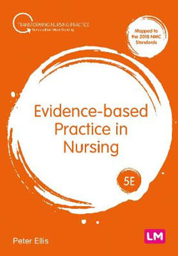 Evidence-Based Practice in Nursing Evidence-Based Practice in Nursing