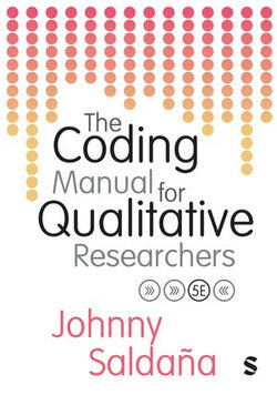 The Coding Manual for Qualitative Researchers The Coding Manual for Qualitative Researchers