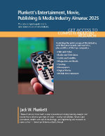 Plunkett's Entertainment, Movie, Publishing & Media Industry Almanac 2025