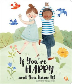 If You're Happy and You Know It If You're Happy and You Know It