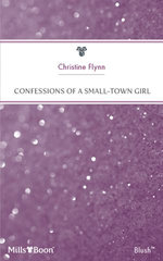 Confessions Of A Small-Town Girl