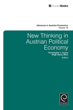New Thinking in Austrian Political Economy New Thinking in Austrian Political Economy