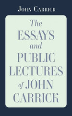 The Essays and Public Lectures of John Carrick