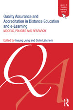 Quality Assurance and Accreditation in Distance Education and e-Learning