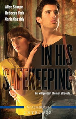 In His Safekeeping/The Baby's Bodyguard/Guarding Grace/Wanted: Bodyguard