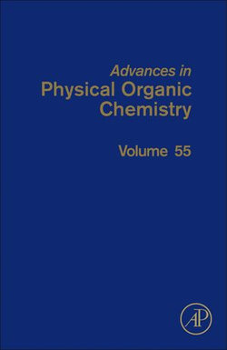 Advances in Physical Organic Chemistry Advances in Physical Organic Chemistry