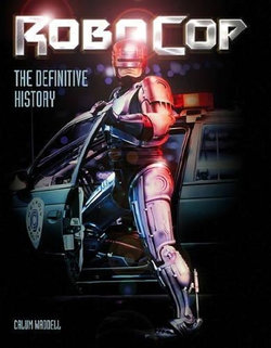 RoboCop: The Definitive History