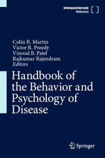 Handbook of the Behavior and Psychology of Disease