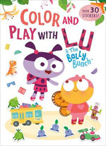 Lu and the Bally Bunch Full-Color C&a with Stickers