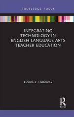 Integrating Technology in English Language Arts Teacher Education