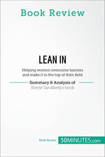 Book Review: Lean in by Sheryl Sandberg