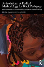 Articulations, A Radical Methodology for Black Pedagogy