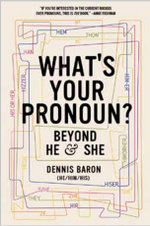 What's Your Pronoun?