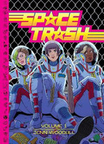 Space Trash Vol. 1