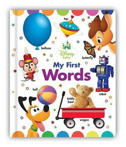 Disney Baby: My First Words Disney Baby: My First Words