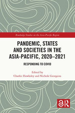 Pandemic, States and Societies in the Asia-Pacific, 2020–2021