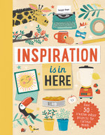 Inspiration Is in Here