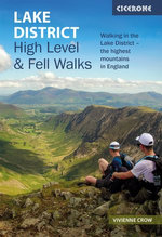 Lake District: High Level and Fell Walks Lake District: High Level and Fell Walks