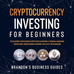 Cryptocurrency Investing For Beginners
