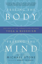 Freeing the Body, Freeing the Mind