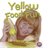 Yellow Food Fun