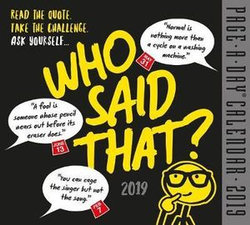 Who Said That? Page-A-Day Desk Calendar 2019