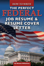 How to Write the Perfect Federal Job Resume & Resume Cover Letter